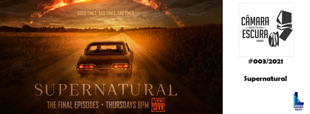 Podcast – Sobrenatural – última&nbsp;temporada