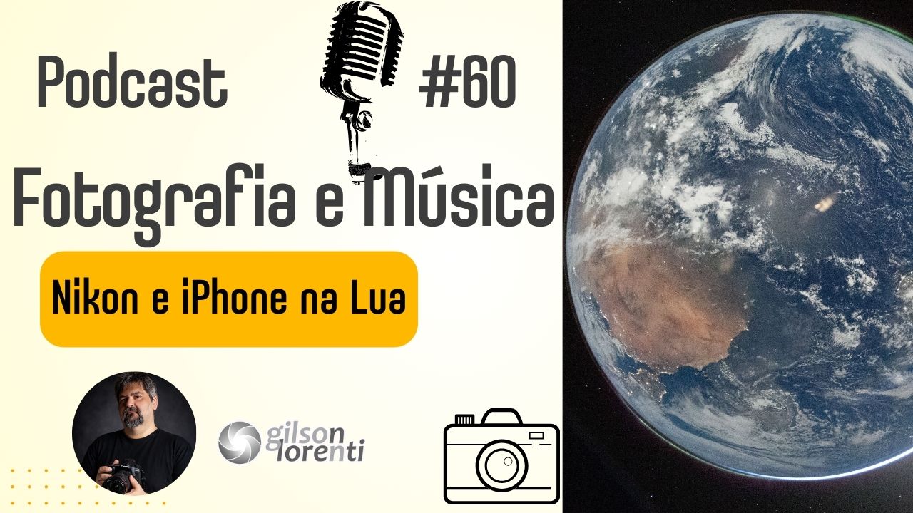 Nikon e Apple na Lua – PODCAST