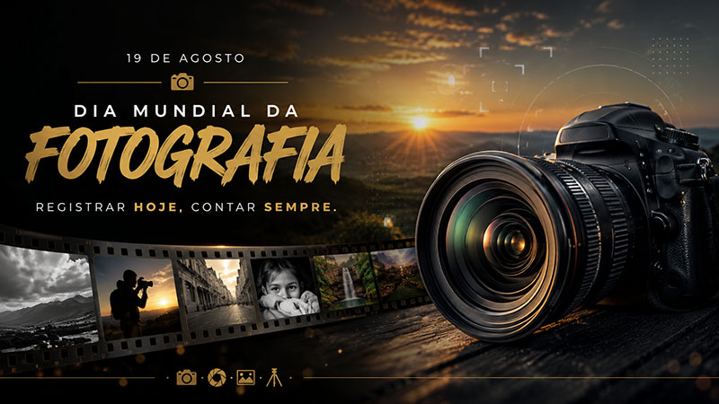 Dia Mundial da Fotografia
